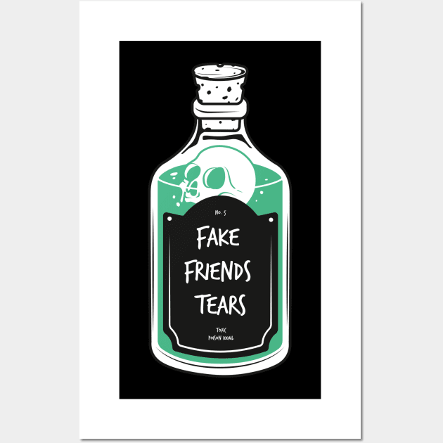 Fake Friends Tears Wall Art by Jelly89